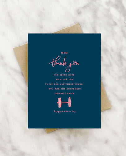 a single mom is a strong mom mother's day card.