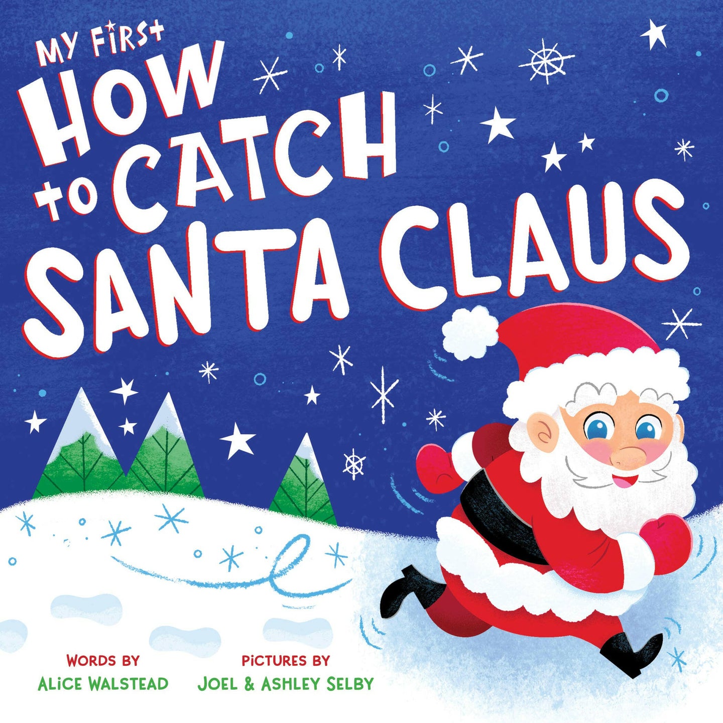 My First How To Catch Santa Claus.