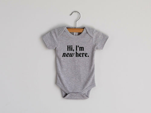 Hi I'm New Here Modern Baby Bodysuit • Gray Outfit.