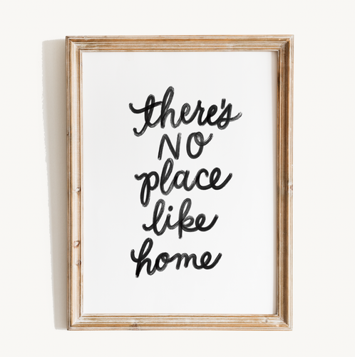 No Place Like Home Print.