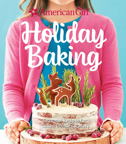 American Girl Holiday Baking.