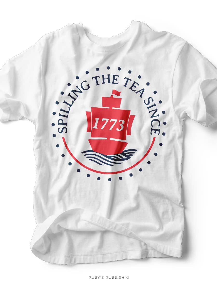 Spilling Tea Since 1773 | Americana T-Shirt | V- Neck
