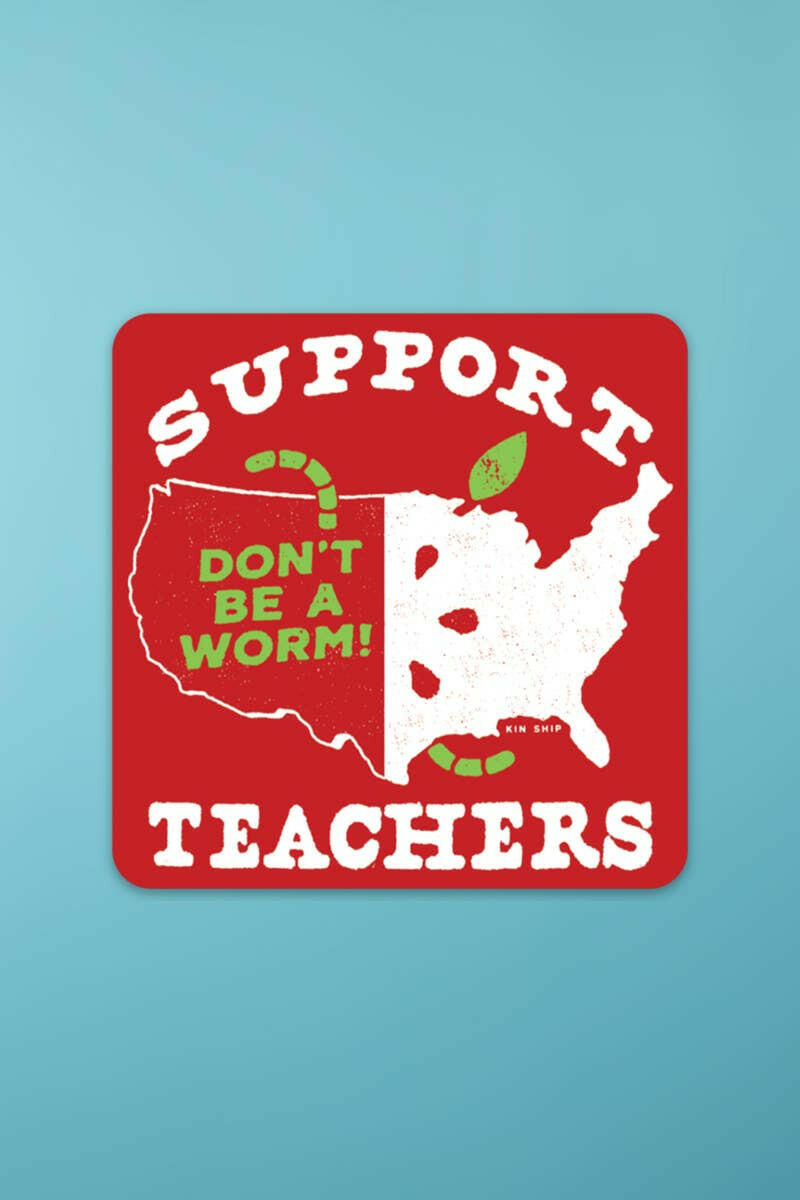 support teachers sticker.