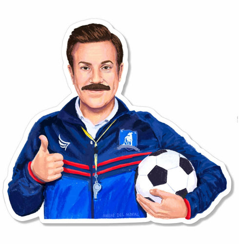 Ted Lasso Sticker.